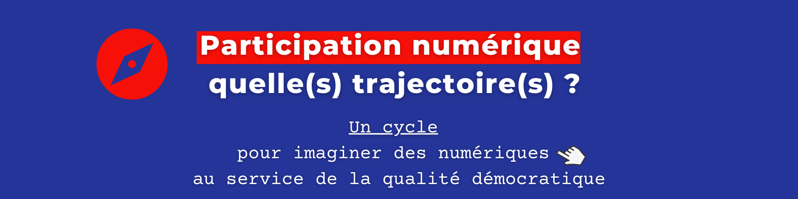 Participation numérique : quelle(s) trajectoire(s) ?
